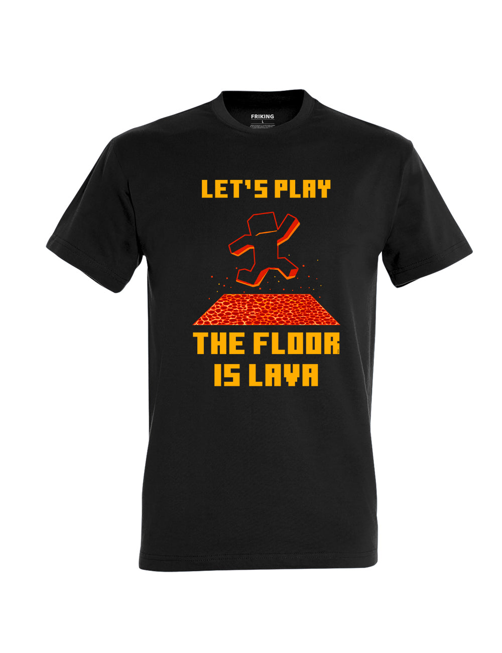 The floor is lava