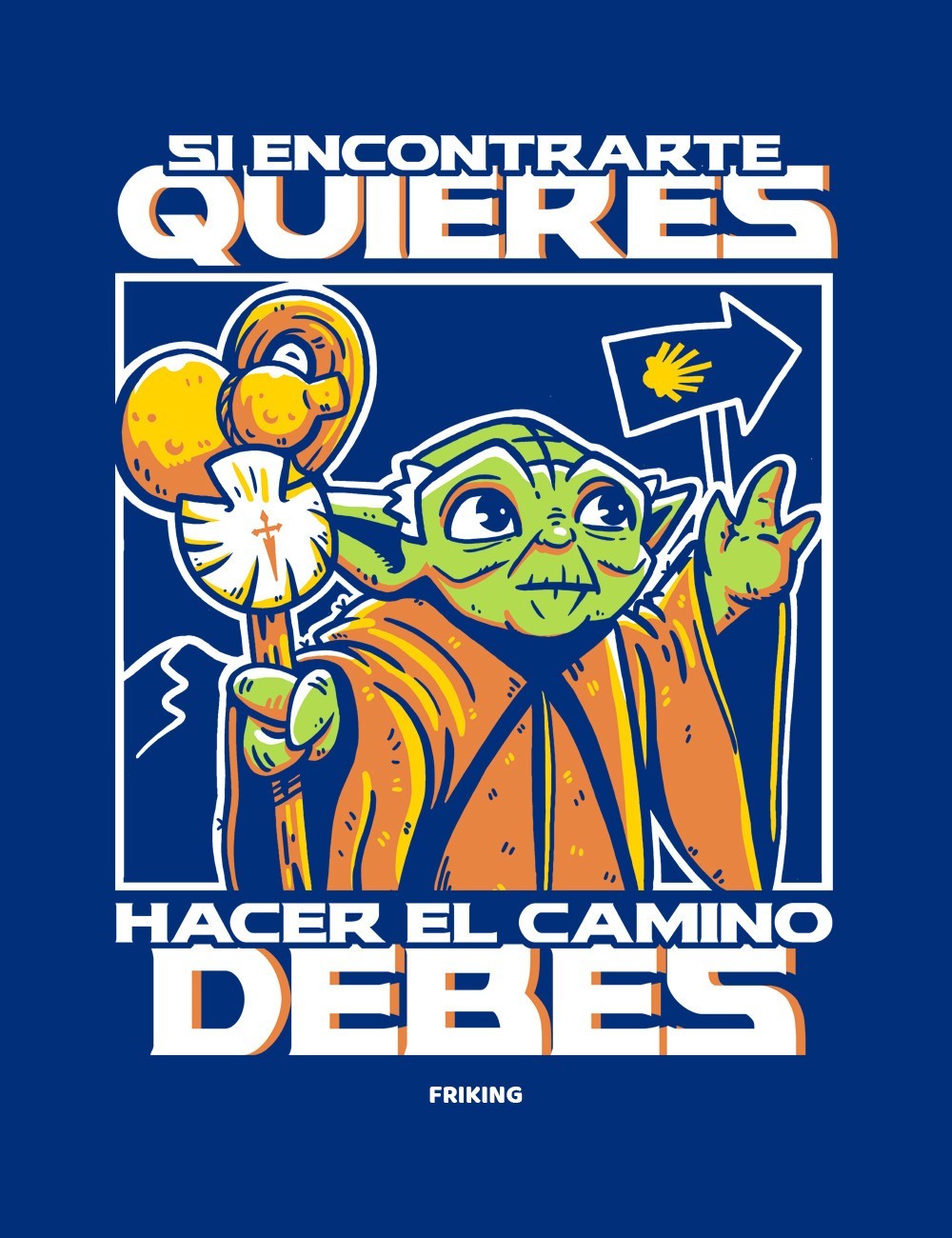 Si encontrarte quieres hacer el camino debes