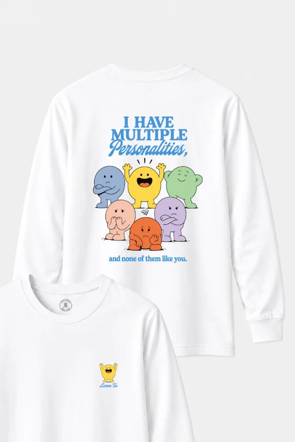 Camiseta manga larga I Have Multiple Personalities