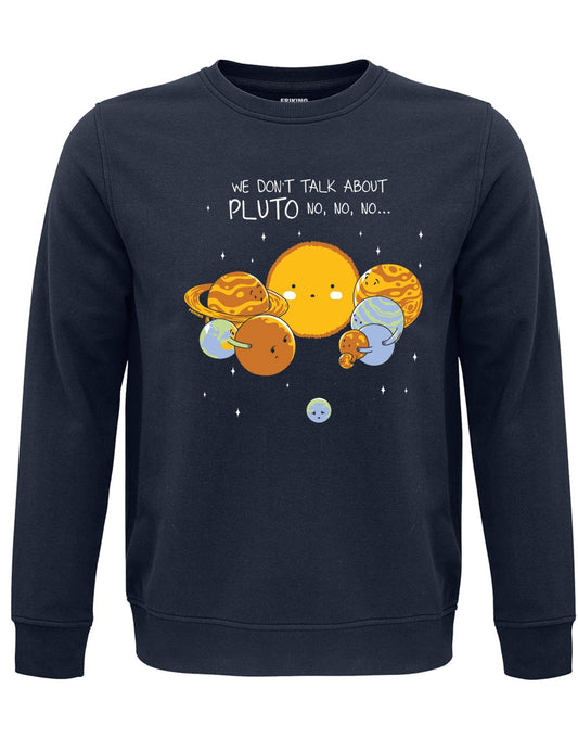 Don´t talk about Pluto