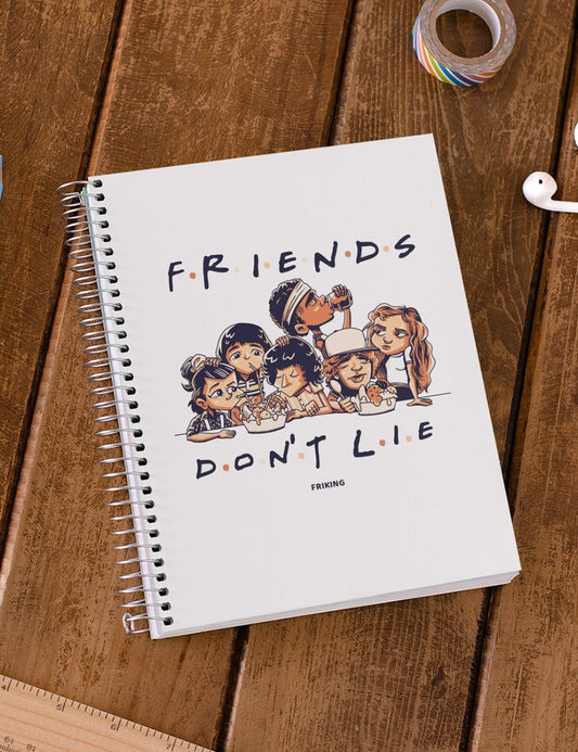 Cuaderno friends dont lie