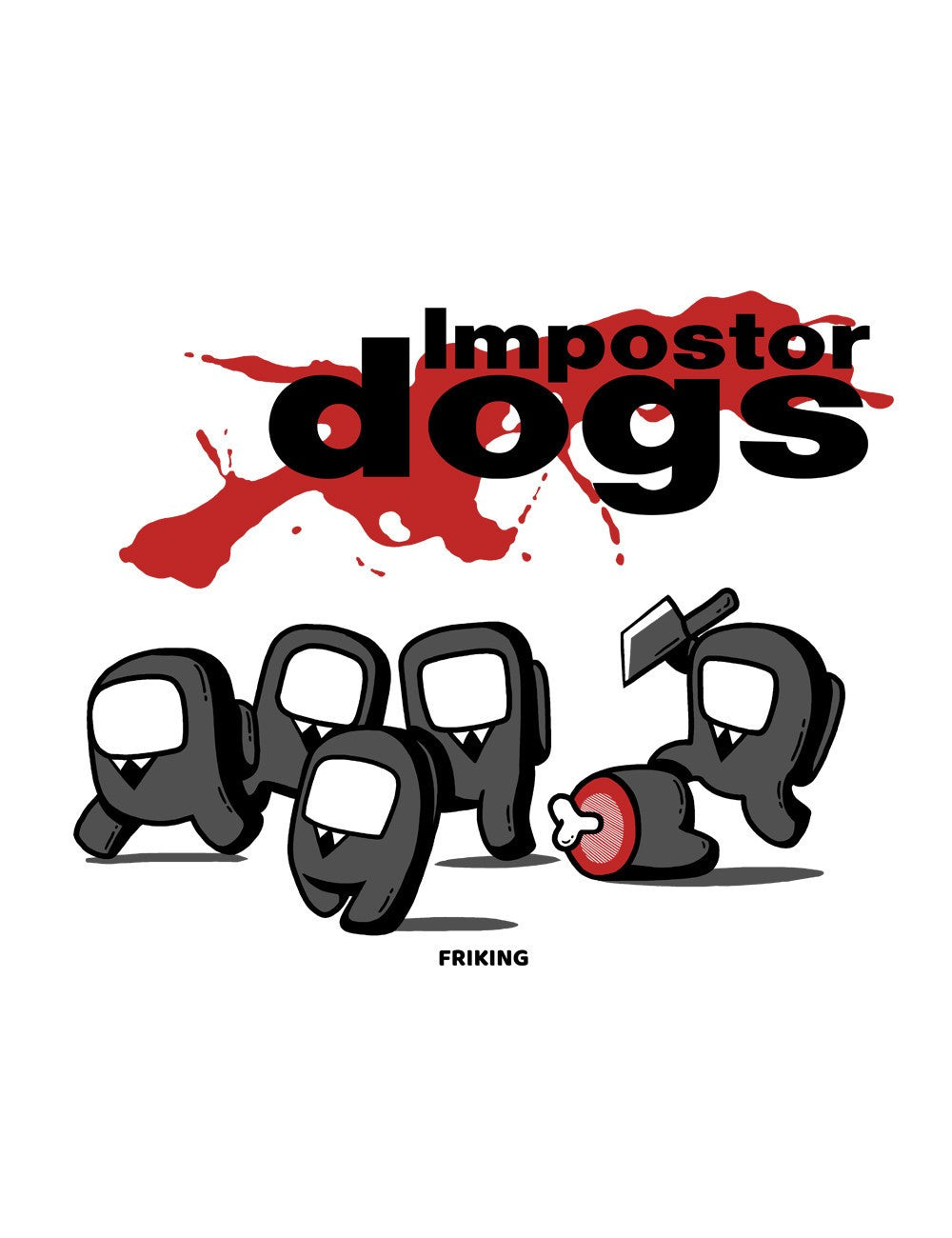  Impostor dogs 