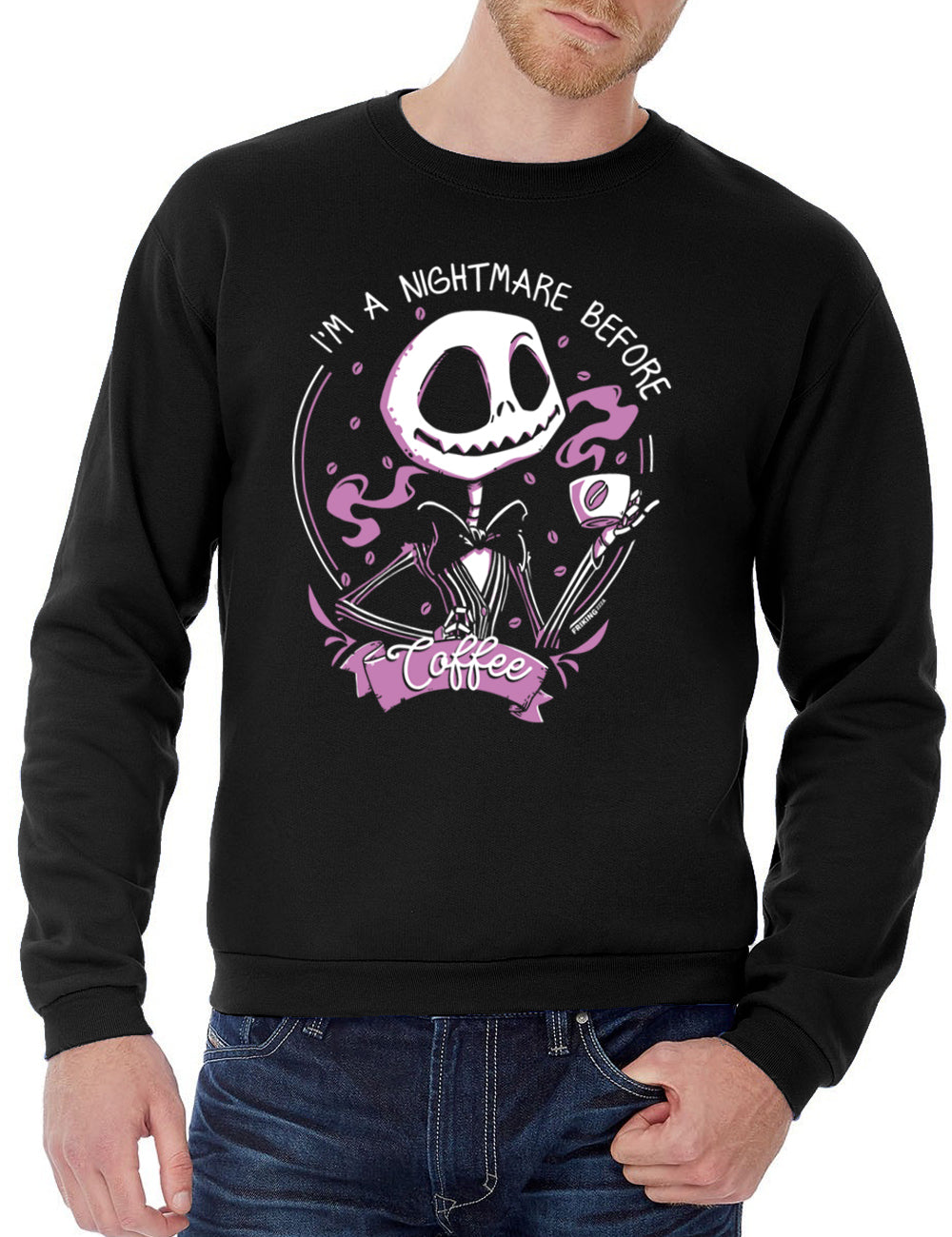 I´m a nightmare before coffee