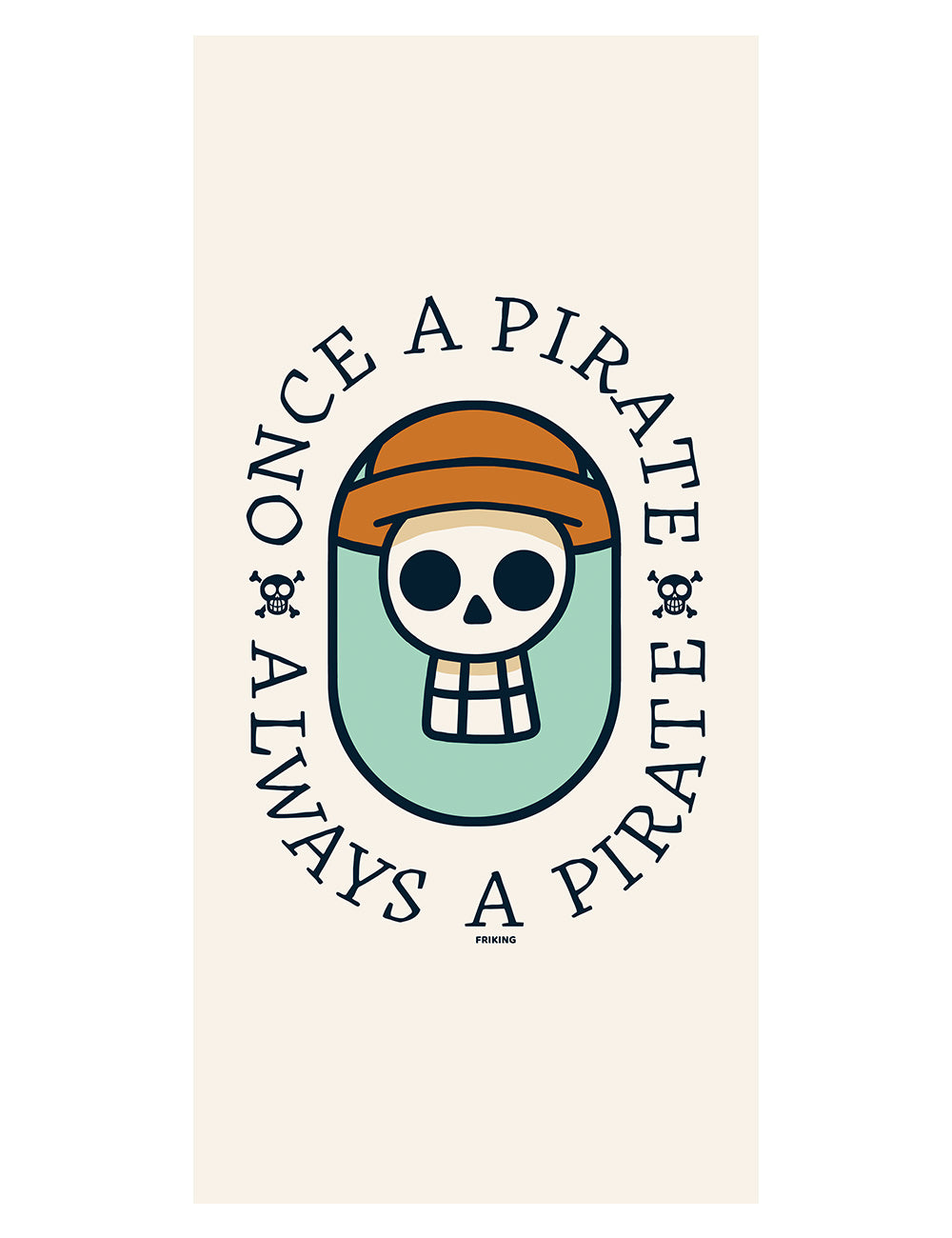 Toalla Always a Pirate