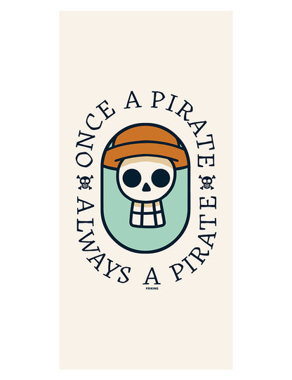 Toalla Always a Pirate
