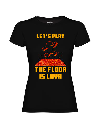 The floor is lava