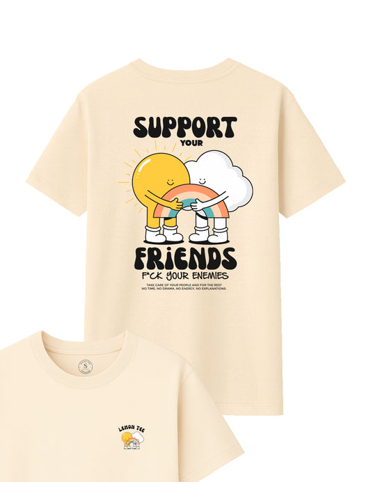 Support your Friends