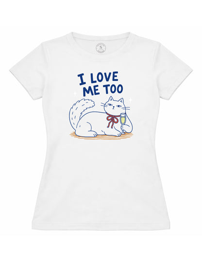 I Love Me Too