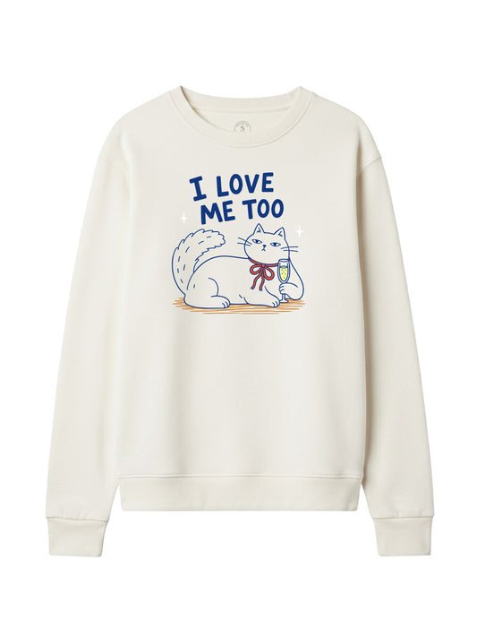 I Love Me Too