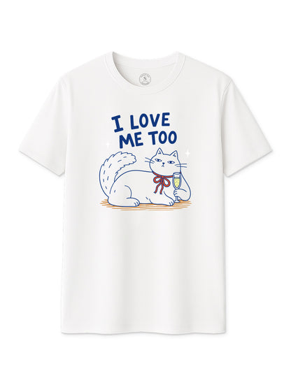 I Love Me Too