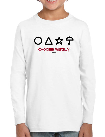 Choose wisely