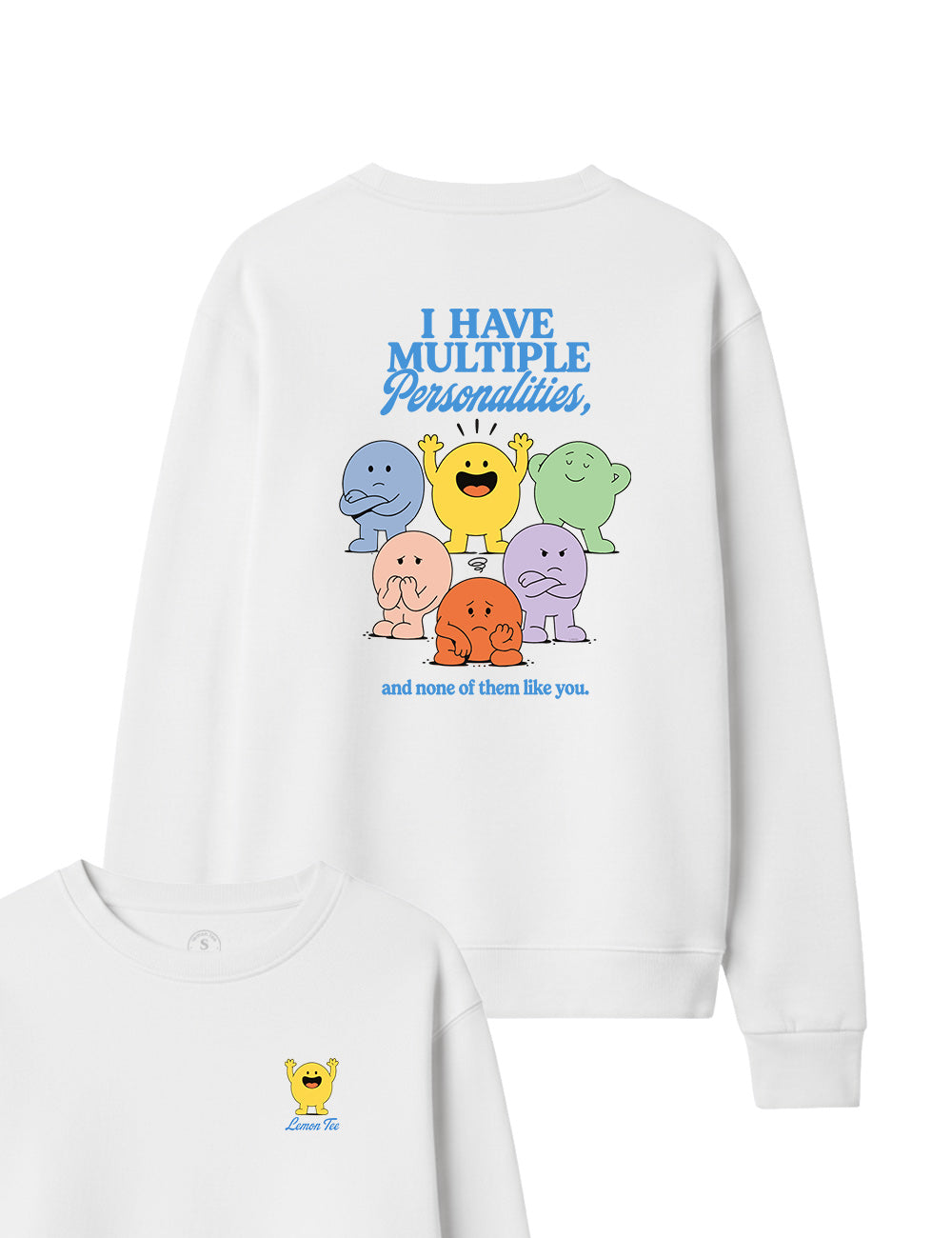 I Have Multiple Personlities