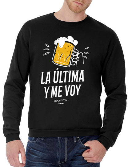 La última y me voy