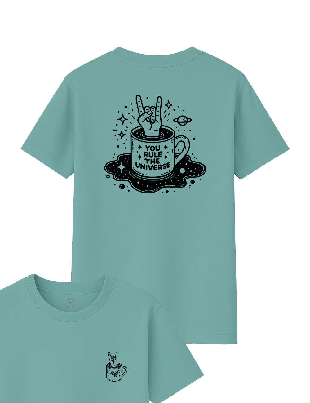 You rule the universe (Verde)