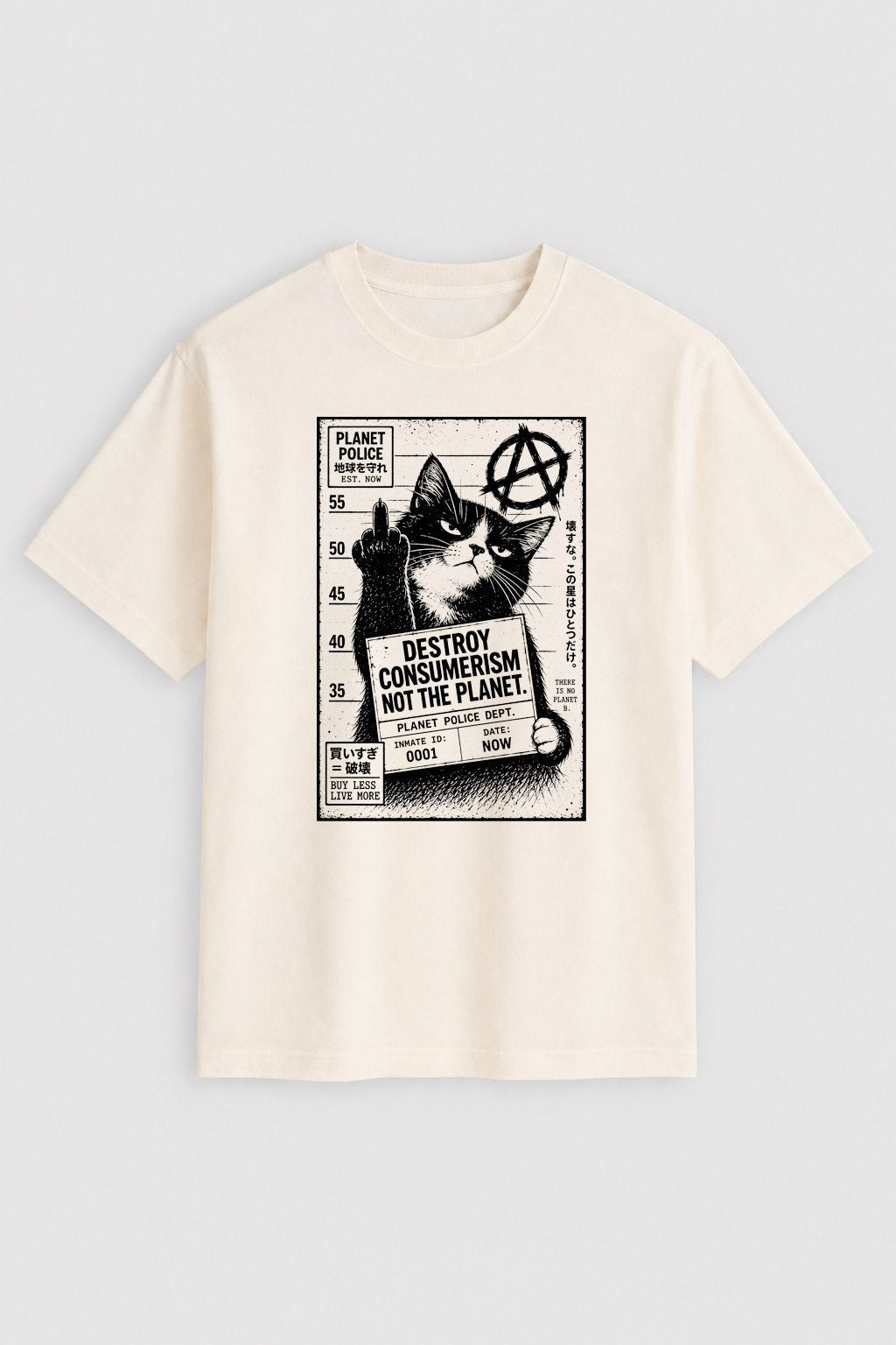 Camiseta Planet Police – Destroy Consumerism, Not the Planet - Anarchy Cat