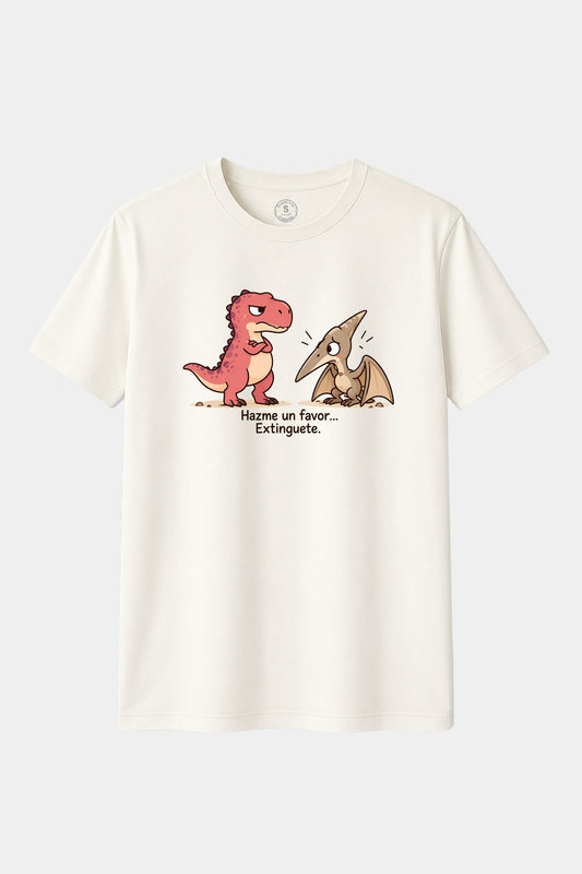 Camiseta Hazme un Favor... Extínguete – Dinosaurios con Humor